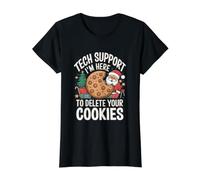 Support Technique I'm Here to Delete Your Cookies Christmas Santa T-Shirt Graphique avec Valeur, Femme, Noir, S