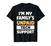 Support Technique Non payé pour Les Chemises I'm My Family T-Shirt