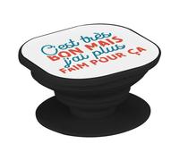 Support Téléphone Extensible - C'est Très Bon mais J'Ai Plus Faim pour ça Humour Blague - Poignée Grip de Maintien et Stand Vidéo pour Smartphone Compatible Tous Modèles Imprimé en France