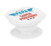 Support Téléphone Extensible - Je suis Papa, et toi C'est Quoi Ton Super Pouvoir ? - Poignée Grip de Maintien et Stand Vidéo pour Smartphone Compatible Tous Modèles Imprimé en France