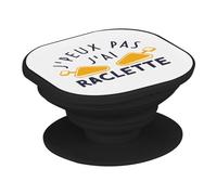 Support Téléphone Extensible - J'Peux Pas J'Ai Raclette Fromage Montagne Ski Savoie - Poignée Grip de Maintien et Stand Vidéo pour Smartphone Compatible Tous Modèles Imprimé en France