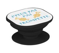 Support Téléphone Extensible - J'Peux Pas J'Ai Trompette Cuivre Jazz Salsa Orchestre - Poignée Grip de Maintien et Stand Vidéo pour Smartphone Compatible Tous Modèles Imprimé en France