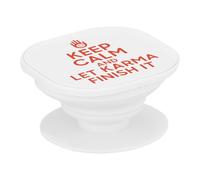 Support Téléphone Extensible - Keep Calm and Let Karma Finish It Inde Yoga Meditation - Poignée Grip de Maintien et Stand Vidéo pour Smartphone Compatible Tous Modèles Imprimé en France