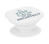 Support Téléphone Extensible - Keep Calm I'm an Architect Parodie Métier Job Architecte - Poignée Grip de Maintien et Stand Vidéo pour Smartphone Compatible Tous Modèles Imprimé en France