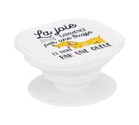 Support Téléphone Extensible - La Joie Commence par Une Truffe et Finit par Une Queue Chien - Poignée Grip de Maintien et Stand Vidéo pour Smartphone Compatible Tous Modèles Imprimé en France