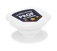 Support Téléphone Extensible - La Meilleure Prof du Monde Collège Lycée Professeur Ecole Education - Poignée Grip de Maintien et Stand Vidéo pour Smartphone Compatible Tous Modèles Imprimé en France