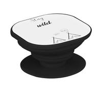 Support Téléphone Extensible - Restez Sauvage Stay Wild Dessins Tipis Bla Bla - Poignée Grip de Maintien et Stand Vidéo pour Smartphone Compatible Tous Modèles Imprimé en France