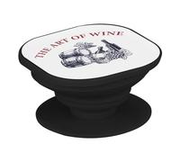 Support Téléphone Extensible - The Art of Wine Alcohol Party Culture - Poignée Grip de Maintien et Stand Vidéo pour Smartphone Compatible Tous Modèles Imprimé en France