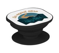 Support Téléphone Extensible - Un Esprit Libre n'est Jamais Confiné Aventure - Poignée Grip de Maintien et Stand Vidéo pour Smartphone Compatible Tous Modèles Imprimé en France