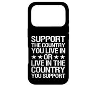 Support The Country You Live in - Patriotic USA Design Coque pour iPhone 17 Pro