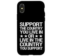 Support The Country You Live in - Patriotic USA Design Coque pour iPhone X/XS