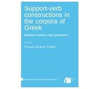 Support-Verb Constructions In The Corpora Of Greek