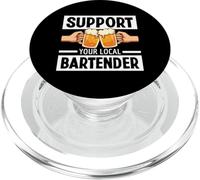Support Your Local Bartender Pub Parti Boire De La Bière PopSockets PopGrip pour MagSafe