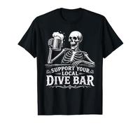 Support Your Local Dive Bar Squelette Boire Homme T-Shirt Graphique avec Valeur
