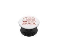 Support Your Local Egg Dealer Chicken Farmer Hen Roosters PopSockets PopGrip Adhésif