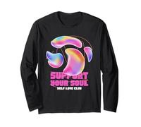 Support Your Soul Self Love Club (déclaration d'amour Personnel) Manche Longue