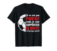 Supporter De Brest Cadeau Football Pour Supporter Brestois T-Shirt
