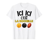 Supporter Rugby Rochelais Ici Ici C'est La Rochelle T-Shirt