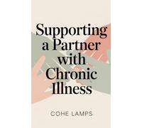 Supporting a Partner with Chronic Illness