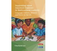 Supporting Asian American Students In Multicultural Contexts