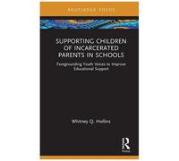 Supporting Children Of Incarcerated Parents In Schools