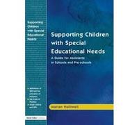 Supporting Children with Special Educational Needs: A Guide for Assistants in Schools and Pre-Schools Halliwell, M., Halliwell, Marian, Halliwell Maria (Auteur)