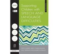 Supporting Children with Speech and Language Difficulties