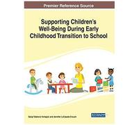Supporting Children's Well-Being During Early Childhood Transition To School