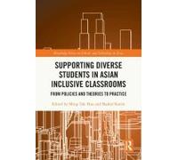 Supporting Diverse Students In Asian Inclusive Classrooms
