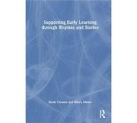Supporting Early Learning through Rhymes and Stories by Hilary Minns Hilary Minns (Auteur)