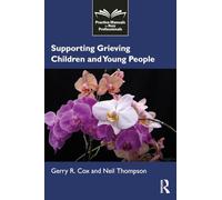 Supporting Grieving Children and Young People