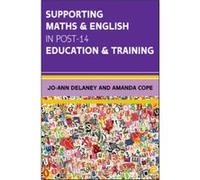 Supporting Maths English In Post14 Educa Jo - Ann Delaney, Amanda Cope (Auteur)