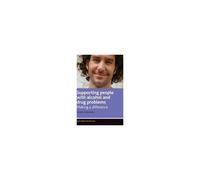 Supporting People With Alcohol And Drug Problems
