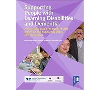 Supporting People With Learning Disabilities And Dementia Self-Study Guide