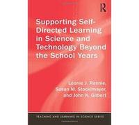 Supporting Self-Directed Learning in Science and Technology Beyond the School Years (Teaching and Learning in Science Series) - [Version Originale] Inconnu (Auteur)