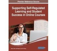 Supporting Self-Regulated Learning And Student Success In Online Courses