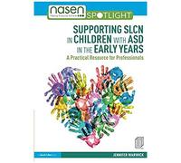 Supporting Slcn In Children With Asd In The Early Years