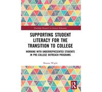 Supporting Student Literacy For The Transition To College