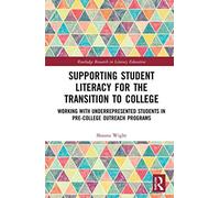 Supporting Student Literacy For The Transition To College