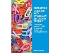 Supporting Students With Dyslexia In Secondary Schools