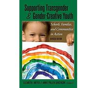 Supporting Transgender And Gender-Creative Youth
