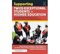 Supporting Twice-Exceptional Students in Higher Education