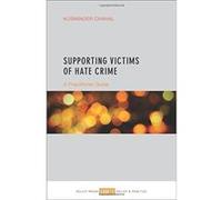Supporting victims of hate crime: A practitioner guide - [Livre en VO] Kusminder Chahal (Auteur)