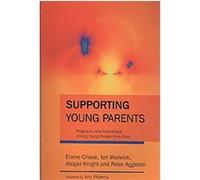 Supporting Young Parents Abigail Knight, Elaine Chase, Ian Warwick, Peter Aggleton (Auteur)