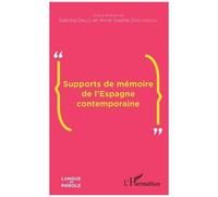 Supports de mémoire de l'Espagne contemporaine - Sabrina Grillo - L'harmattan - broché - Essai