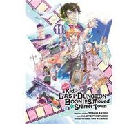 Suppose a Kid from the Last Dungeon Boonies Moved to a Starter Town 11 by Nao Watanuki Nao Watanuki (Auteur)