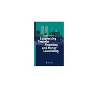 Suppressing Terrorist Financing And Money Laundering