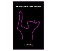 SUPPRIMER MON PROFIL