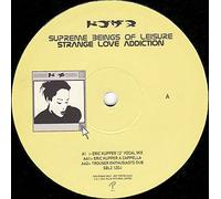 Supreme Beings Of Leisure - Strange Love Addiction - Palm Pictures
