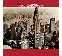 Supreme City : Comment l'ère du Jazz Manhattan a donné Naissance à l'Amérique Moderne [Import]